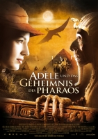 Adèle und das Geheimnis des Pharaos: Filmplakat